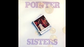 Pointer Sisters●I Need A Man●1977