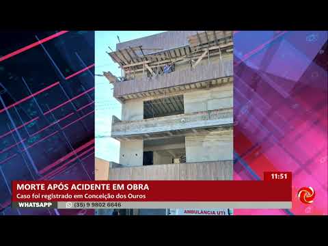 Trabalhador morre após acidente em obra em Conceição dos Ouros