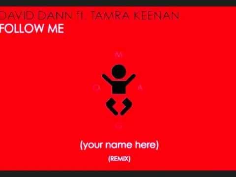 David Dann feat. Tamra Keenan - Follow Me (Bray remix)