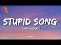Olivia Rodrigo - stupid song (Lyrics)