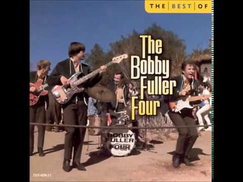 The Bobby Fuller Four   Never To Be Forgotten