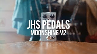 Video thumbnail for JHS Pedals Moonshine V2 (demo) by Living Room GD
