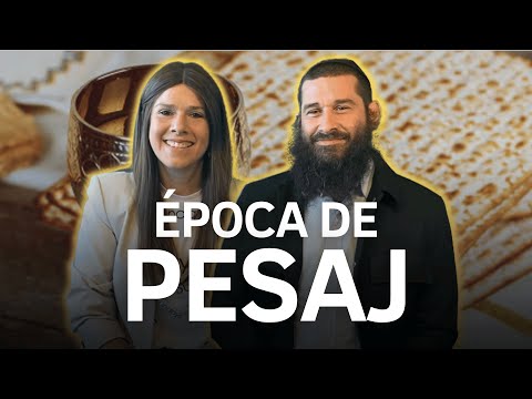 Pesaj: Qué es y cómo se celebra