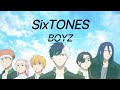 【AMV】 SixTONES-BOYZ  《中日歌詞字幕》 防風少年WIND BREAKER Season 2 OP