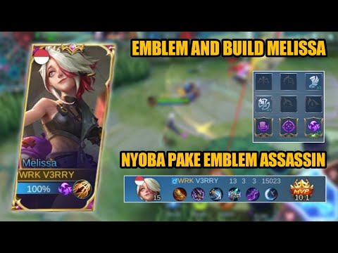 Melissa Emblem Assassin!!! Best Build Emblem Top Global