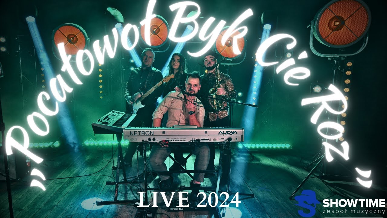 Show Time - Pocałowoł byk Cie roz LIVE 2024 - zespół na wesele Kielce