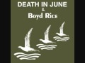 Death In June & Boyd Rice - Alarm Agents ...