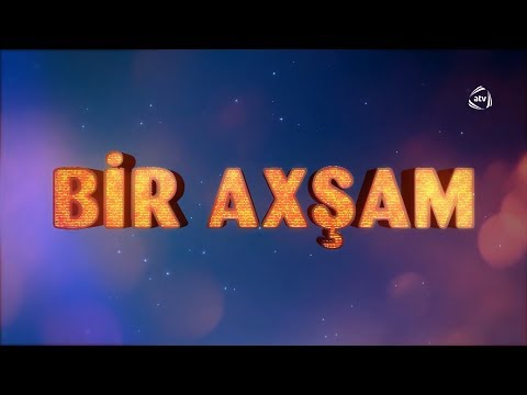 Bir axşam (07.04.2019) - Tural Qismət, Nigar Şabanova, Eldəniz Məmmədov, Ülfət Ömərov, Əhməd