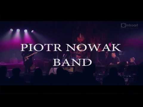 PIOTR NOWAK BAND -  "Zaduszki Bluesowe"  pamięci Bodka Nowaka 2016