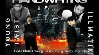 Gorlla Chilla & Young Twist - Driving Crazy (Original)