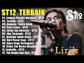 St12 Setia Band Full Album Full Album Terbaik Terpopuler