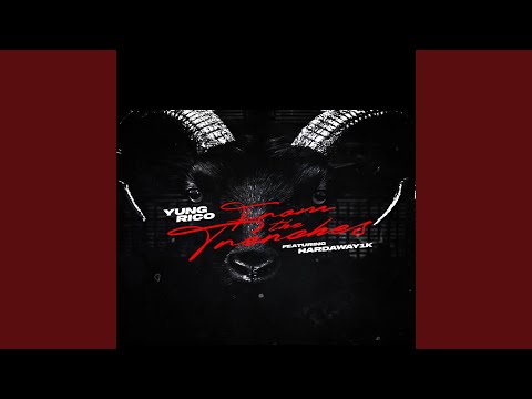 From The Trenches (feat. Hardaway 1k)