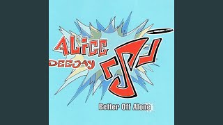 Better Off Alone (Vocal Club RMX)