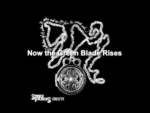 Now the Green Blade Rises