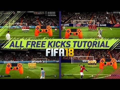 FIFA 18 ALL FREE KICKS TUTORIAL - MOST EFFECTIVE FREE KICKS (NEW, HIDDEN, SECRET, OLD) HOW TO SCORE