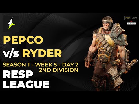 RESP LEAGUE S1:W5:D2:DIV2 - PEPCO v/s RYDER - Quake Champions