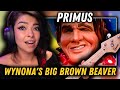 BASSIST Listens To Primus - "Wynona's Big Brown Beaver" For The First Time | REACTION