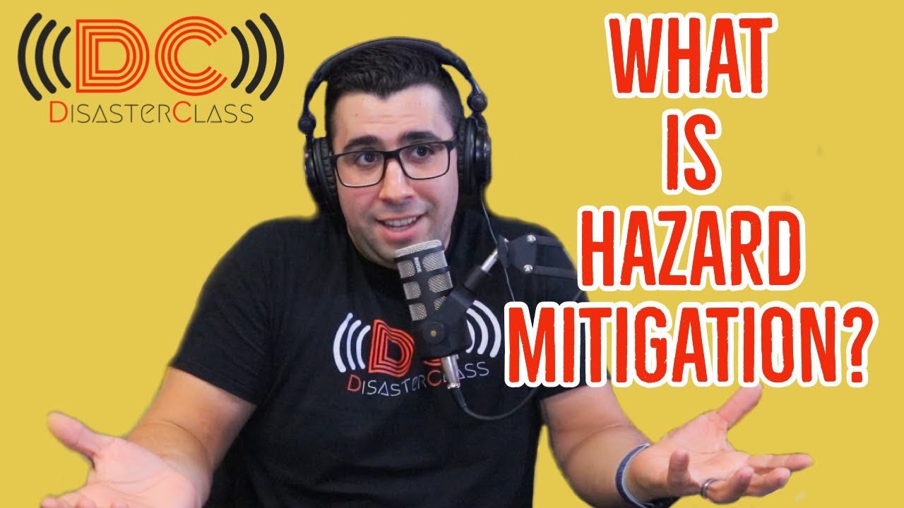 What is Hazard Mitigation?