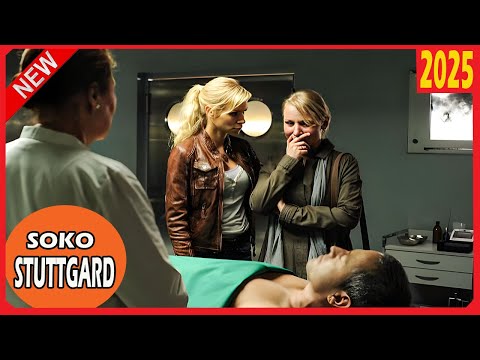 🅷🅾🆃 SOKO Stuttgard New 2025 🔎🔎 Tödliche Falle 🔎🔎 Best TV Series Germany Full Episodes 2025 🔎🔎