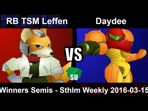 RB TSM Leffen (Fox) vs Daydee (Samus) - Winners Semis Sthlm Weekly 2016-03-15
