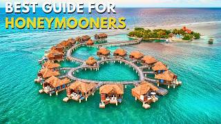 The Best TRAVEL Guide for HONEYMOONERS Around The World