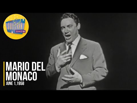 Mario del Monaco "Musica Proibita" on The Ed Sullivan Show