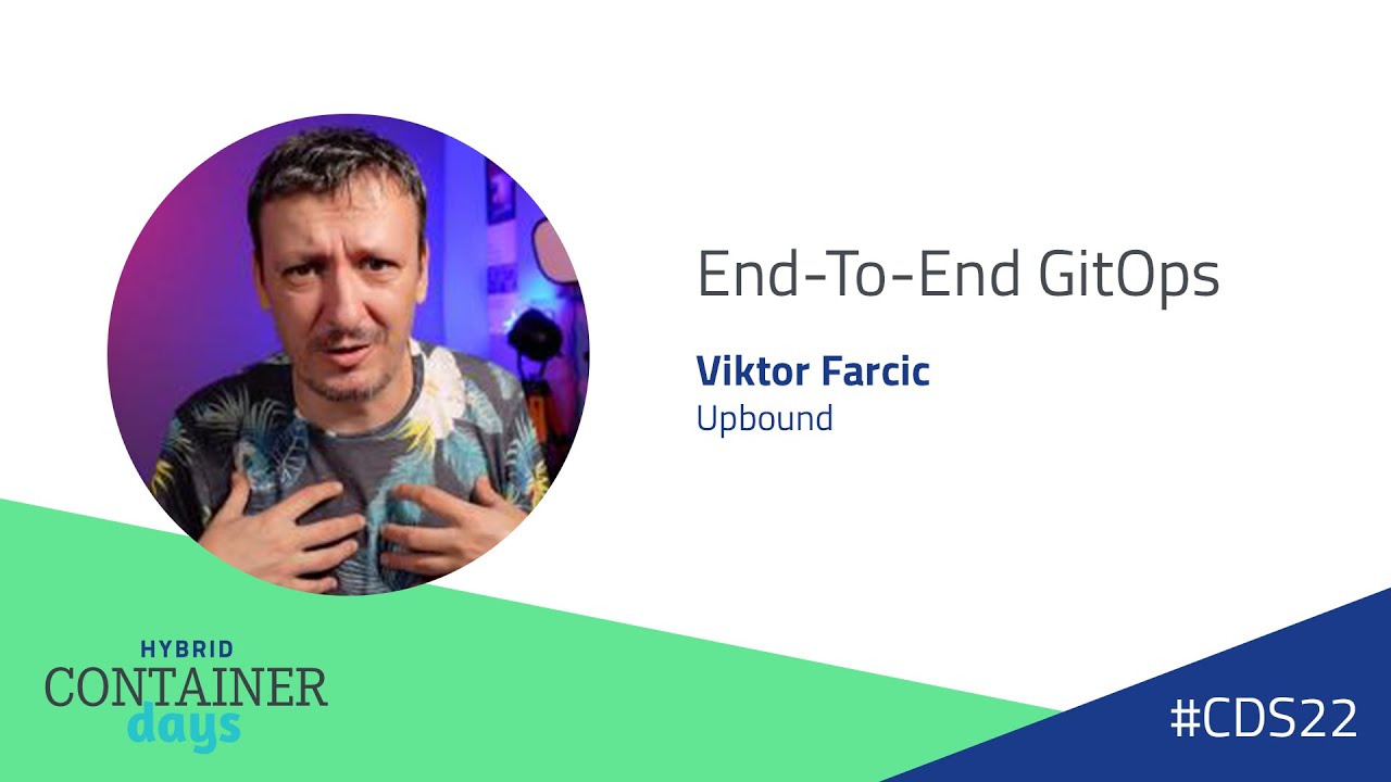 End-To-End GitOps - Viktor Farcic, Upbound