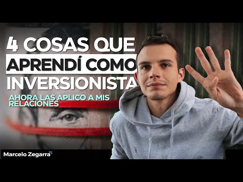 4 aprendizajes de ser inversionista que aplico a las relaciones personales.