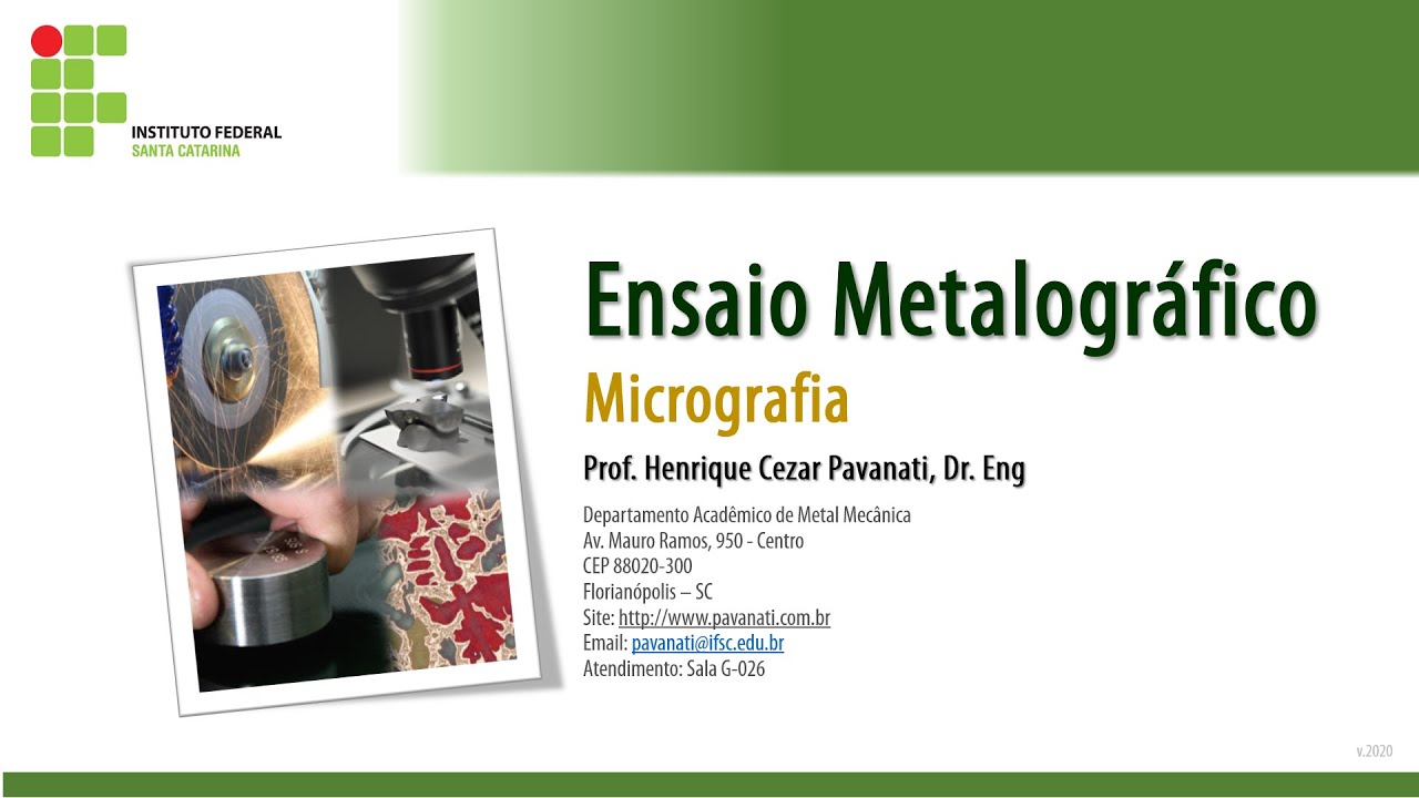 Ensaio Metalográfico - Micrografia (Resumido)