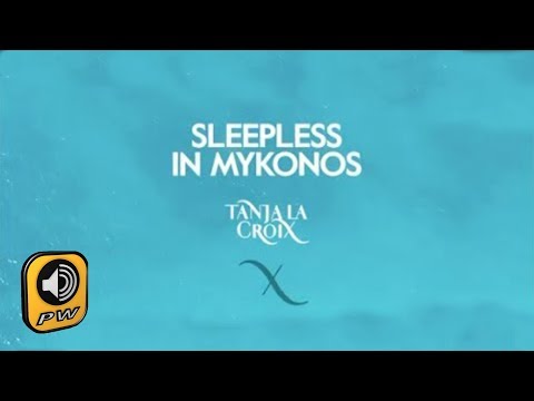 Tanja La Croix  - Sleepless In Mykonos