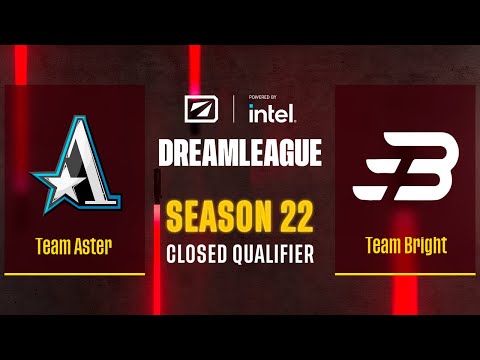 Dota2 - Team Aster vs Team Bright - Game 2 - DreamLeague Season 22 - CQ - China
