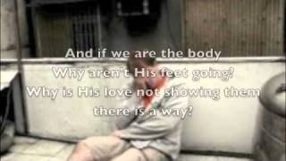 Casting Crowns - If We Are They Body (Lyrics)