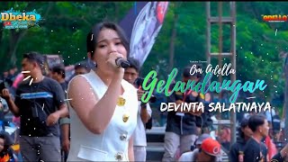 Download lagu GELANDANGAN - Devinta Salatnaya Om Adella - Live HUT IKSPI - Lamongan Jatim mp3 Download lagu GELANDANGAN - Devinta Salatnaya Om Adella - Live HUT IKSPI - Lamongan Jatim mp3