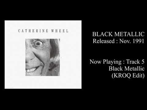 CATHERINE WHEEL - Black Metallic [Full EP - Nov. 1991]