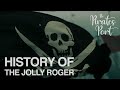 History Of The Jolly Roger The Pirates Port