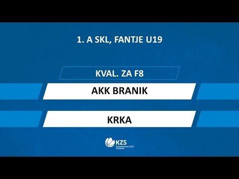 AKK Branik : Krka - kval. za F8 - 1. A SKL za fante U19 - Sezona 2019/20 - 3/4