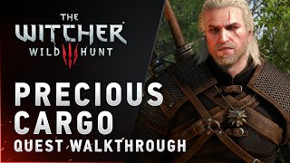The Witcher 3: Wild Hunt - “Precious Cargo” quest walkthrough