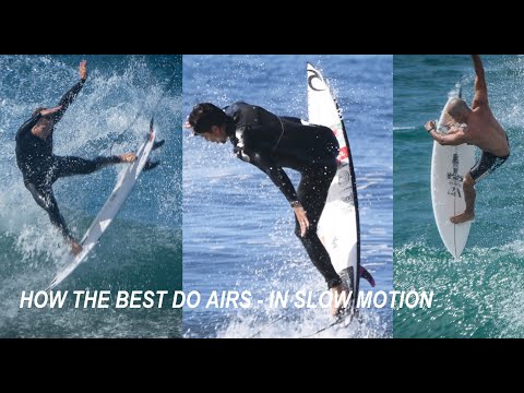 How The Best Do Airs - In Slow Motion