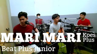 Download lagu MARI MARI - KOES PLUS | BEAT PLUS JUNIOR [ Live Recording ] mp3