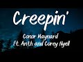 Creepin' - Conor Maynard ft. Anth and Corey Nyell (Lyrics + Vietsub)