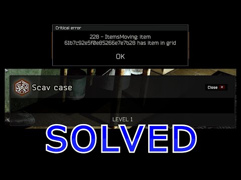 How to fix SCAV case construction error - scav case tarkov 12.12 eft