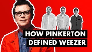 How Pinkerton Defined Weezer