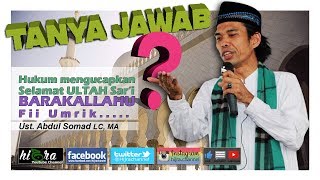 Download lagu Hukum mengucapkan ultah sar'i Barakallahu fii umrik | Ust.  Abdul Somad Lc,  Ma mp3