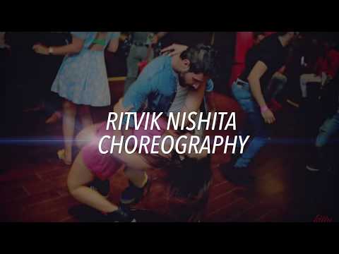 Ritvik Nishita Choreography 