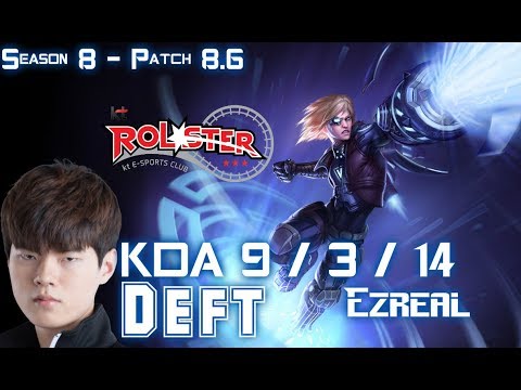 KT Deft EZREAL vs VAYNE Top - Patch 8.6 KR Ranked
