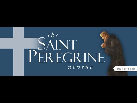 Day 8 - St. Peregrine Novena | 2023