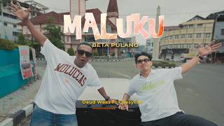 Download lagu Daud Waas ft CHESYLINO - MALUKU BETA PULANG ( official  ) mp3