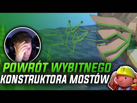 POWRÓT WYBITNEGO KONSTRUKTORA MOSTÓW | Poly Bridge 2