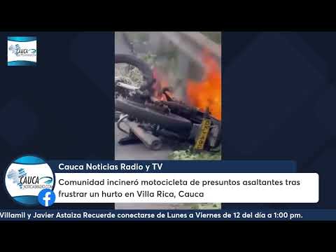 Comunidad incineró motocicleta de presuntos asaltantes tras frustrar un hurto en Villa Rica, Cauca