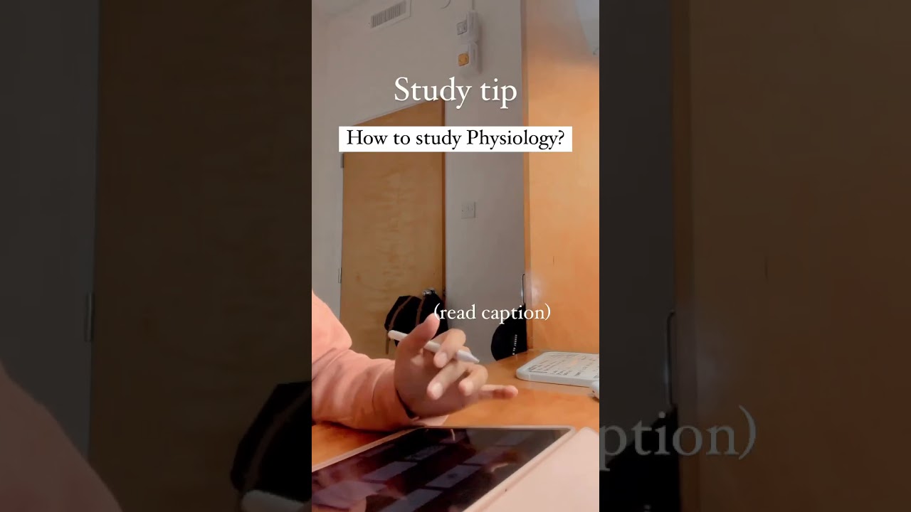 How to study Physiology?